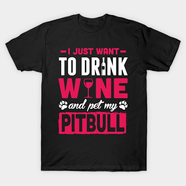 Pet My Pitbull T-Shirt by Anomali